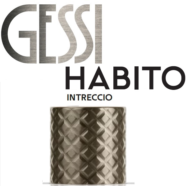 HABITO INTRECCIO Gessi